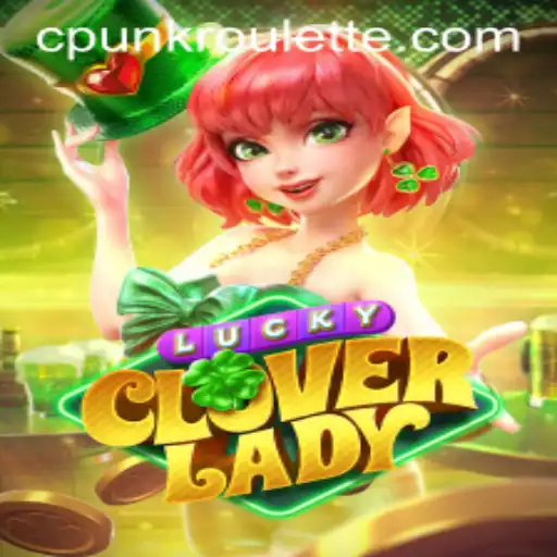 Exploring LuckyCloverLady: A Cyberpunk Adventure